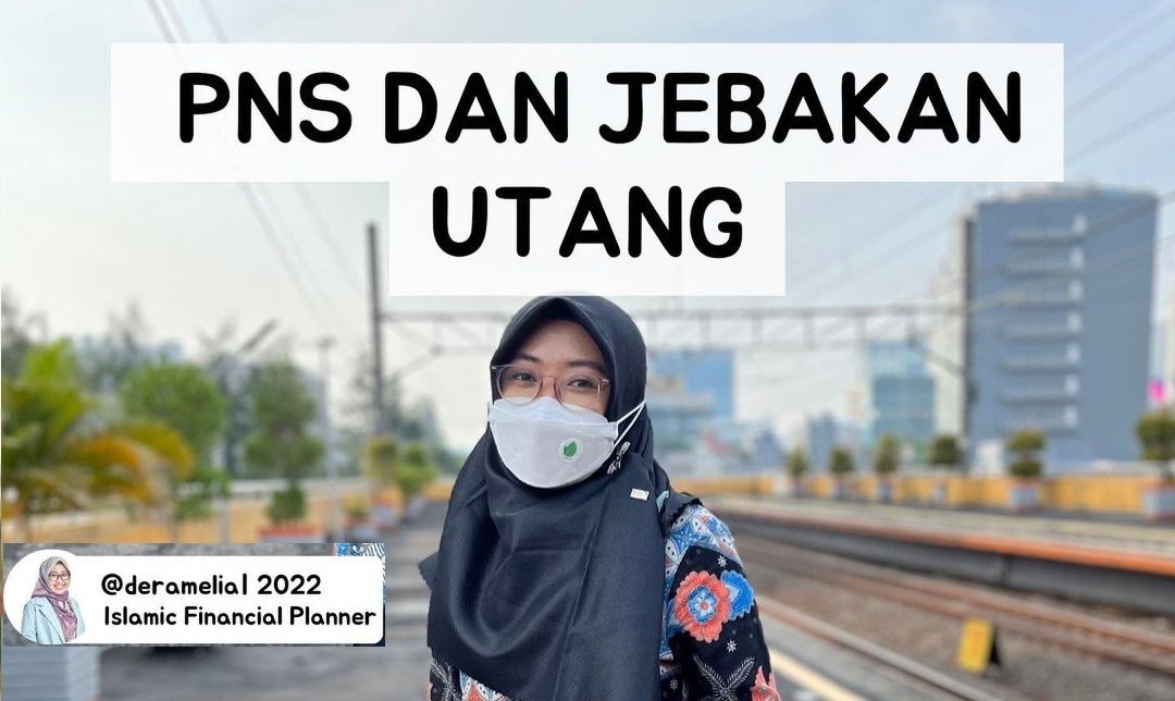 PNS dan Jebakan Hutang